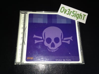S.T.O.P - Un Jour De Moins (2001) Flashwood Records