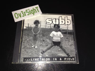 Subb - ...Like Kids In A Field (1998) Underworld Records