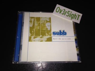 Subb - Until The Party Ends (2000) Stomp Records