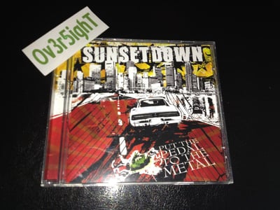 Sunsetdown - Put The Pedal To The Metal (2008) Bret Hard Records