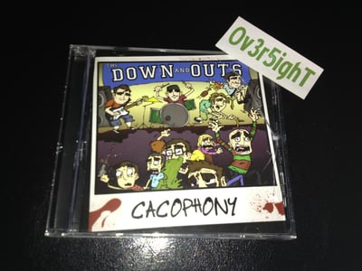 The Down And Outs - Cacophony (2009) JOA Records