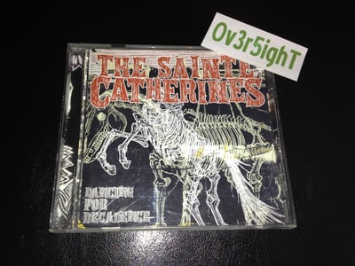 The Sainte Catherines - Dancing For Decadence (2006) Fat Wreck Chords