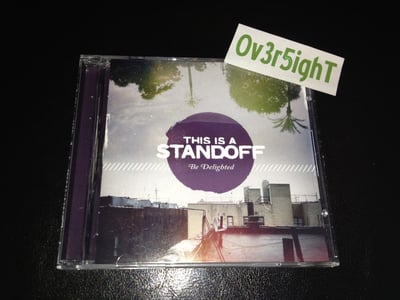 This Is A Standoff - Be Delighted (2011)
