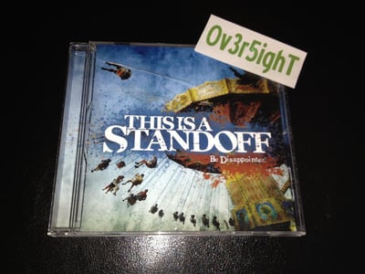 This Is A Standoff - Be Disappointed (2009)