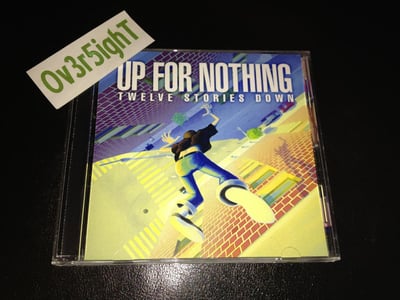Up For Nothing - Twelve Stories Down (2010)