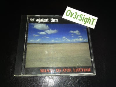 Us Against Them - Trials Of Our Lifetime (2001)