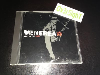 Venerea - Out In The Red (2003) I Used To Fuck People Like You...
