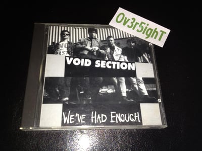 Void Section - We've Had Enough (1993)