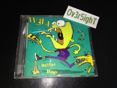 Welt - Better Days (1995) Dr. Dream Records