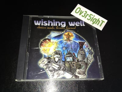 Wishing Well - Choices Made, Lessons Learned (1999)
