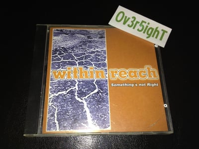 Within Reach - Something's Not Right (1996) Sidekicks Records