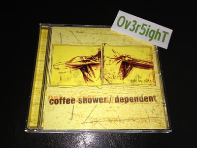 Coffee Shower & Dependent - Split By Side (2004) NH-N Records