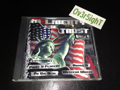 Nonox 9 & No Big Deal & Western Waste & Point 9 Percent - In Liberty We Trust Vol. 1 (2000) Liberty Records