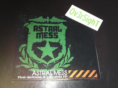 Astralmess - First Darkness & Last Child EP (2007)