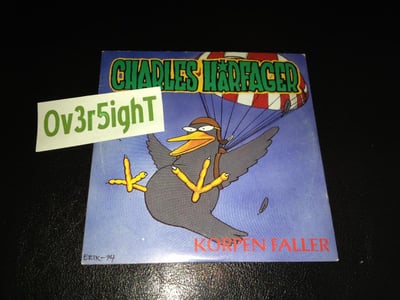Charles HÃ¥rfager - Korpen Faller (1994) Kamel Records