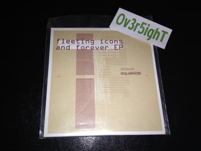 Equalside - Fleeting Icons And Forever EP (2003)