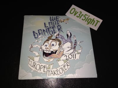 We Love Danger - Europe Takeover 2011 (2011)