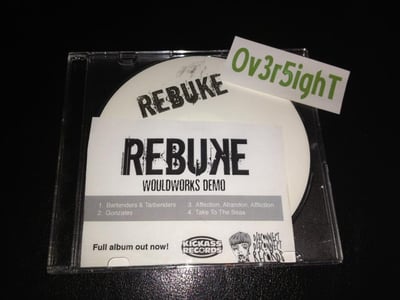 Rebuke - Wouldworks Demo (2010) Kickass Records