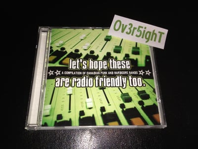 Let's Hope These Are Radio Friendly Too. (2002) Spawner Records