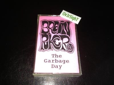 Brain Püker - The Garbage Day (1994)