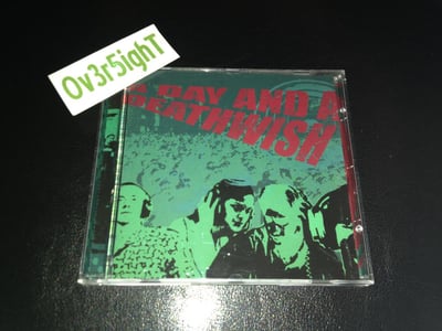 A Day And A Deathwish - A Day And A Deathwish (2004)