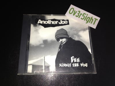 Another Joe - Pee Against The Wind (1996) Positive Records