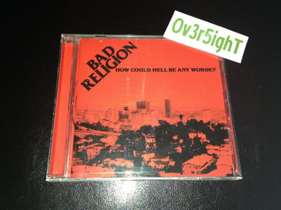 Bad Religion - How Could Hell Be Any Worse? (2004) Epitaph Records