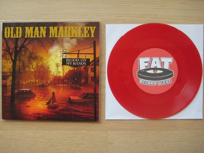 Old Man Markley: Blood On My Hands (Fat Wreck Chords 2012 / red / recipe insert with bloody handprint / FAT store exclusive) #78/100