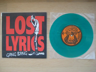 Lost Lyrics: Gang Bang (Hulk Räckorz 1994 / green) /1,000