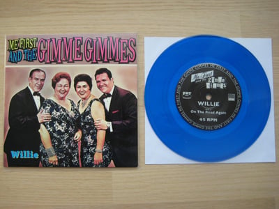 Me First And The Gimme Gimmes: Willie (Fat Wreck Chords 2007 / blue) /2,127