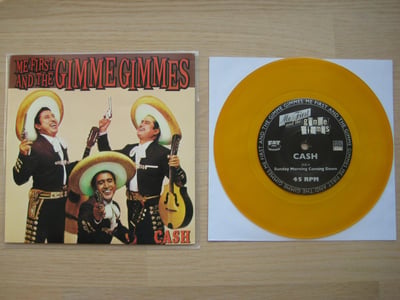 Me First And The Gimme Gimmes: Cash (Fat Wreck Chords 2007 / yellow / mis-pressing) /290