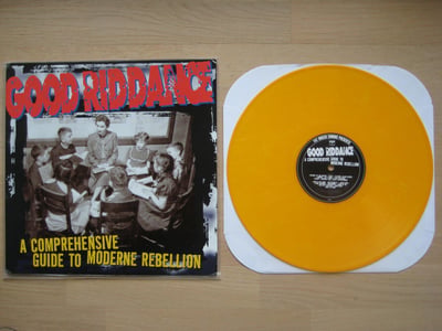 Good Riddance: A Comprehensive Guide To Moderne Rebellion (Fat Wreck Chords 2011 / orange / lyric sheet / classic color repress) /333