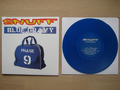 Snuff: Blue Gravy - Phase 9 (Fat Wreck Chords 2001 / blue)
