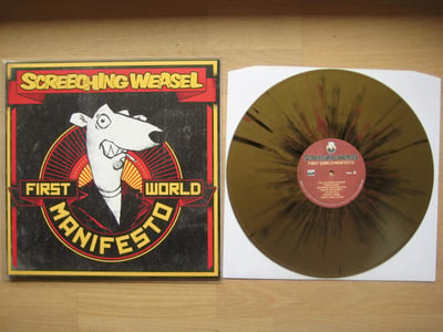 Screeching Weasel: First World Manifesto (Fat Wreck Chords 2011 / gold w/ red & black splatter / gatefold) /300