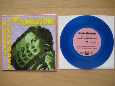 Masked Intruder / The Turkletons: Split 7'' (Hang Up Records, Lost Cat Records & Rad Girlfriend Records 2013 / blue / 2nd press) /100