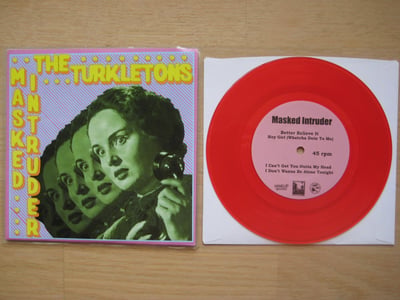 Masked Intruder / The Turkletons: Split 7'' (Hang Up Records, Lost Cat Records & Rad Girlfriend Records 2013 / red / 2nd press) /100