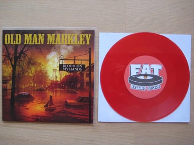 Old Man Markley: Blood On My Hands (Fat Wreck Chords 2012 / red / recipe insert with bloody handprint / FAT store exclusive) #86/100