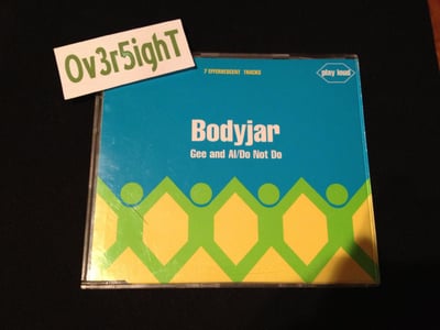 Bodyjar - Gee And Al/Do Not Do (1995) Shagpile Records