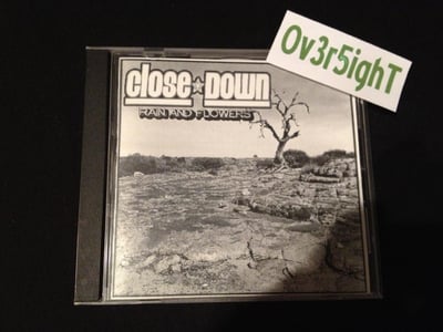 Close Down - Rain And Flowers (2003)