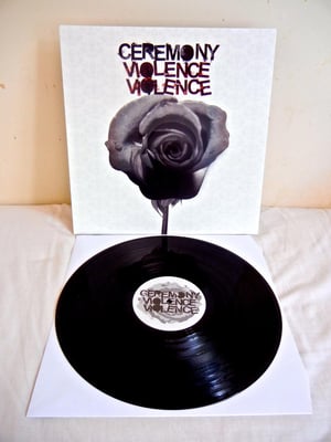 Ceremony - Violence Violence (Deathwish Inc. 2012, DW118, 5th Pressing, Black)