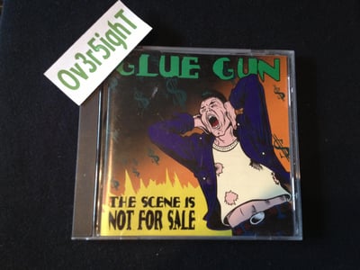 Glue Gun - The Scene Is Not For Sale (1995) Fearless Records