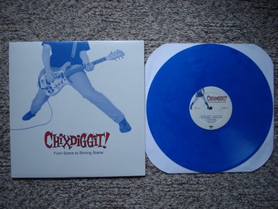 Chixdiggit - From Scene To Shining Scene (Clear Blue) /330