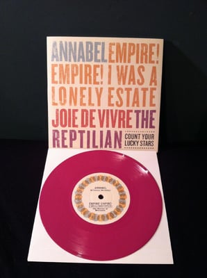 Empire! Empire! (I Was A Lonely Estate)/Annabel/Joie De Vivre/The Reptilian - CYLS 4-Way Split #1 (Second Press: Purple /350)