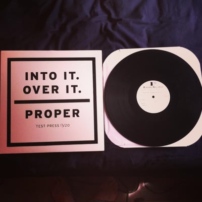 Into It. Over It. - Proper (Test Press #13/20)