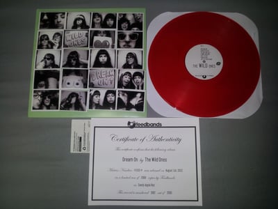 The Wild Ones - Dream On - 180 Gram Red, 1682/2000 - Feedbands release