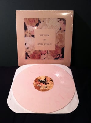 Pity Sex - Dark World (Second Press: Pink /200)