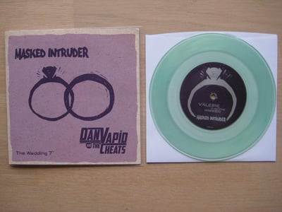 Masked Intruder / Dan Vapid and the Cheats: The Wedding 7'' (Solidarity Recordings 2013 / coke bottle clear / 2nd press) /100
