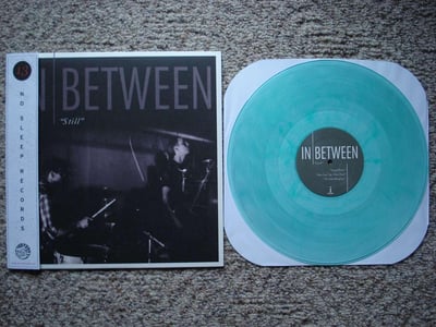 In Between - Still (Coke Bottle) 2013 No Sleep Subscription 14/200