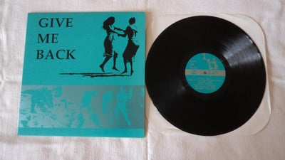 v\a - give me back (1991, ebullition records) [black vinyl]
