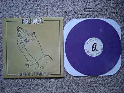 Placeholder - I Don't Need Forgiveness (Purple) /100